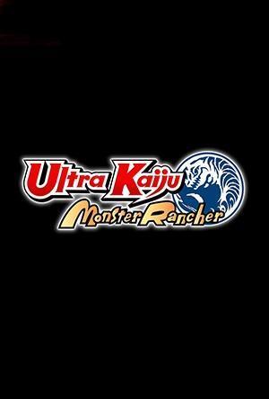 Ultra Kaiju Monster Rancher cover art