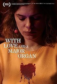 With Love and a Major Organ cover art