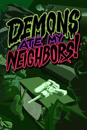 Demons Ate My Neighbors! cover art