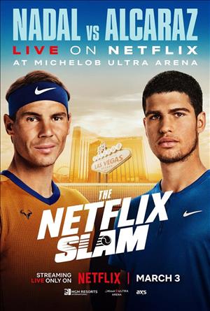 The Netflix Slam: Nadal vs. Alcaraz cover art