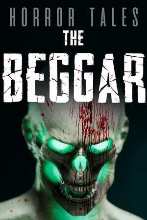Horror Tales: The Beggar cover art