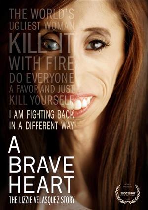 A Brave Heart: The Lizzie Velasquez Story cover art