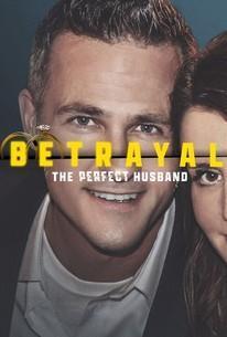 Betrayal: The Perfect Husband cover art