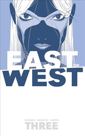 East of West Volume 3: There Is No Us cover art