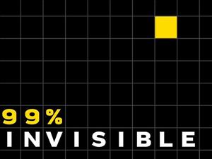 99% Invisible Season 4 cover art