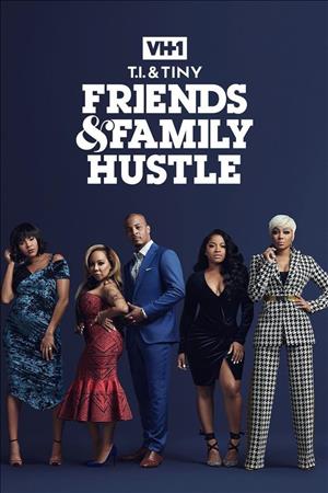 T.I. & Tiny: Friends and Family Hustle Season 2 cover art