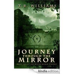 Journey Through the Mirror: Book Two of the Rising World Trilogy cover art