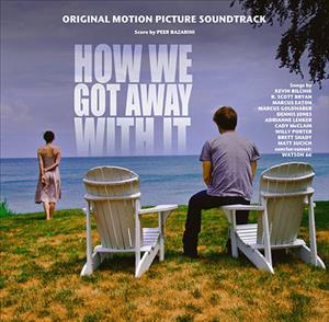 How We Got Away with It cover art