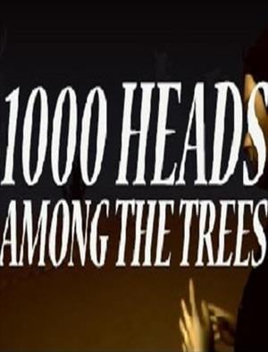 1,000 Heads Among the Trees cover art
