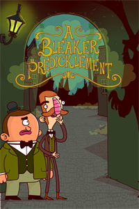 Adventures of Bertram Fiddle: Episode 2 - A Bleaker Predicklement cover art