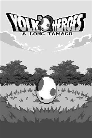 Yolk Heroes: A Long Tamago cover art
