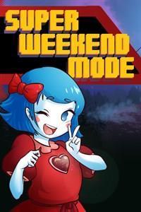 Super Weekend Mode cover art