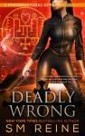 Deadly Wrong: An Urban Fantasy Novella cover art