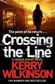 Crossing the Line (Kerry Wilkinson) cover art