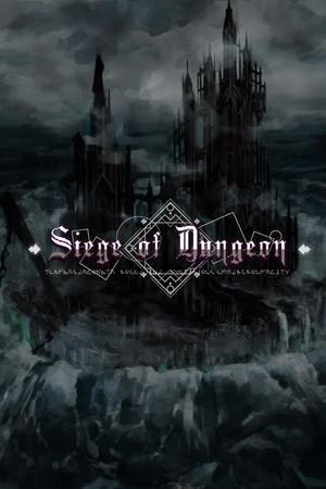 Siege of Dungeon cover art