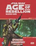 Star Wars: Age of Rebellion - Operation: Shadowpoint cover art