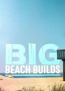 Big Beach Builds Season 1 cover art
