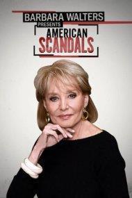 Barbara Walters Presents American Scandals Season 1 cover art