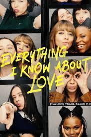 Everything I Know About Love Season 1 cover art