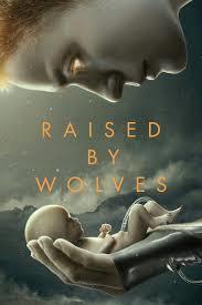 Raised By Wolves Season 2 cover art
