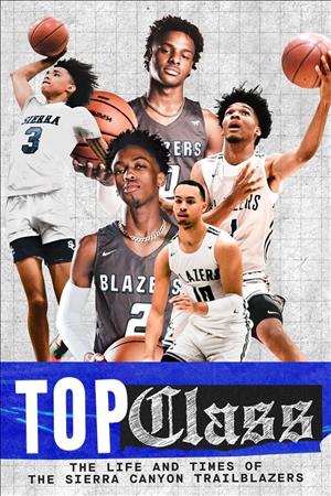 Top Class: The Life and Times of the Sierra Canyon Trailblazers Season 4 cover art