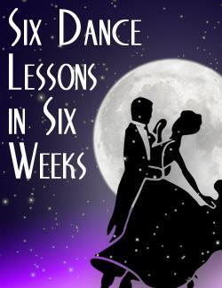 Six Dance Lessons in Six Weeks cover art