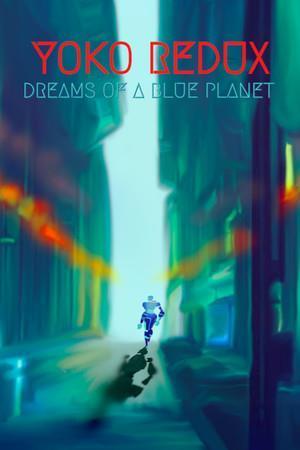 Yoko Redux: Dreams of a Blue Planet cover art