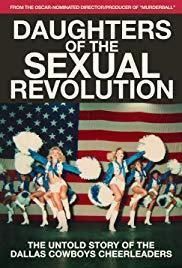 Daughters of the Sexual Revolution: The Untold Story of the Dallas Cowboys Cheerleaders cover art