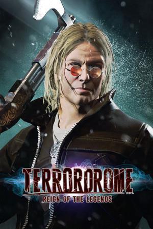 Terrordrome - Reign of the Legends cover art