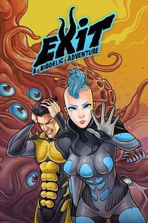 Exit: A Biodelic Adventure cover art