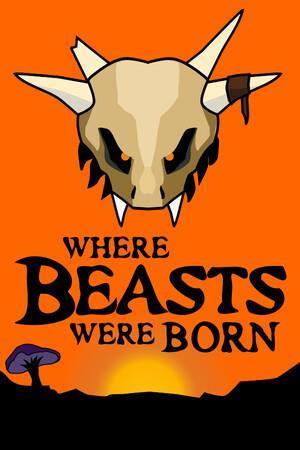 Where Beasts Were Born cover art