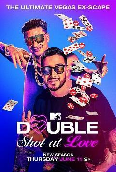 Double Shot at Love with DJ Pauly D & Vinny Season 2 cover art