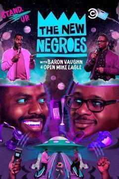 The New Negroes with Baron Vaughn and Open Mike Eagle Season 1 cover art