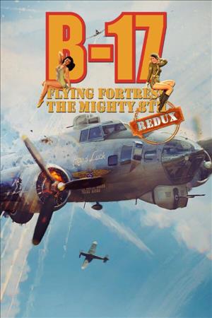 B-17 Flying Fortress : The Mighty 8th Redux cover art
