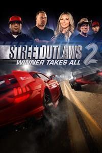 Street Outlaws 2: Winner Takes All cover art
