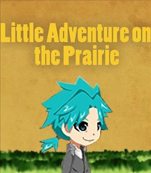 Little Adventure on the Prairie cover art