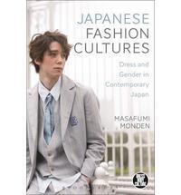 Japanese Fashion Cultures: Dress and Gender in Contemporary Japan cover art