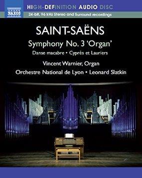 Saint-Saëns: Symphony No. 3 'Organ Symphony' / Danse Macabre / Cyprès et Lauriers cover art