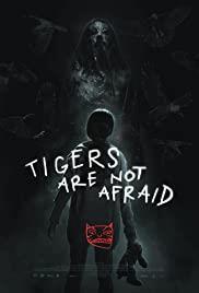 Tigers Are Not Afraid cover art