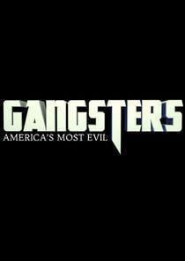 Gangsters: America's Most Evil Season 4 cover art