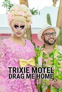 Trixie Motel: Drag Me Home Season 1 cover art