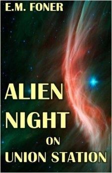 Alien Night on Union Station cover art