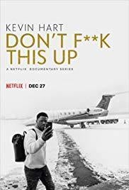 Kevin Hart: Don't F**k This Up Season 1 cover art