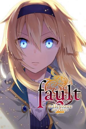 Fault - Milestone Two Side: Above cover art