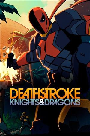 Deathstroke: Knights & Dragons - The Movie cover art