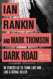 Dark Road (Ian Rankin & Mark Thomson) cover art