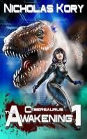 Cybersaurus - The Awakening: The Complete First Season cover art