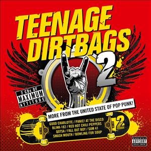 Teenage Dirtbags 2 cover art