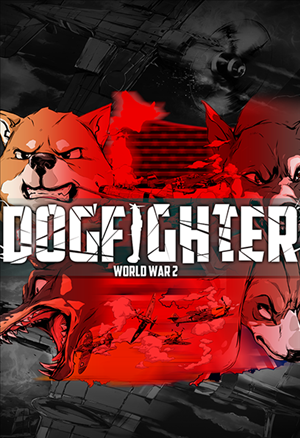 Dogfighter: World War 2 cover art