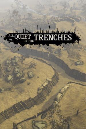 All Quiet in the Trenches cover art